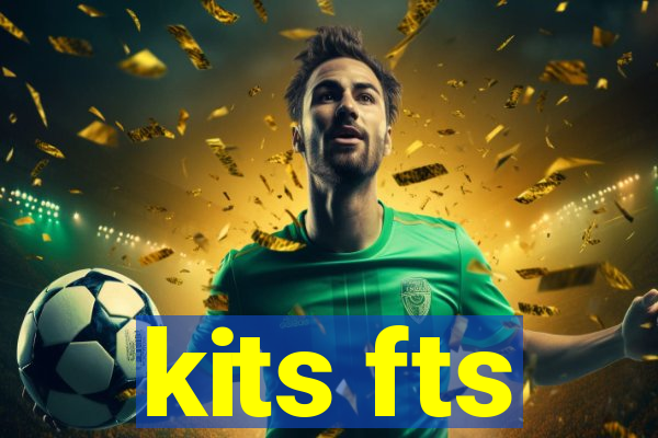 kits fts